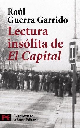 LECTURA INSOLITA DE EL CAPITAL | 9788420661155 | GUERRA GARRIDO,RAUL