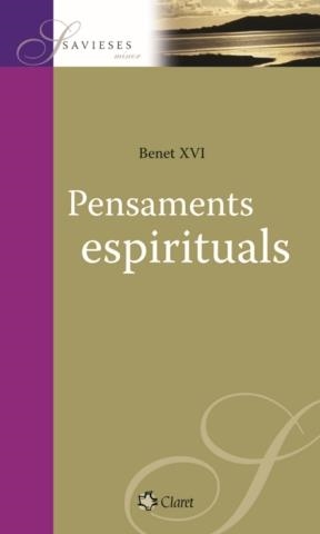 PENSAMENTS ESPIRITUALS | 9788498460650 | RATZINGER,JOSEPH,BENEDICTO XVI