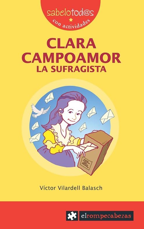 CLARA CAMPOAMOR LA SUFRAGISTA | 9788496751224 | VILARDELL BALASCH,VICTOR