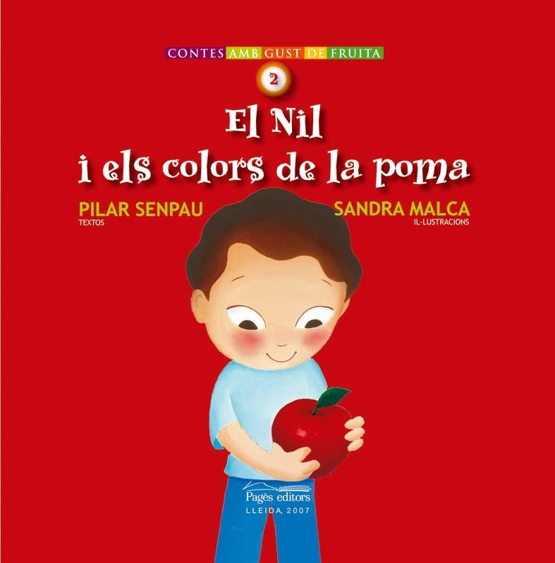 NIL I ELS COLORS DE LA POMA | 9788497795494 | SENPAU,PILAR