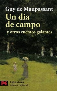 UN DIA DE CAMPO Y OTROS CUENTOS GALANTES | 9788420661391 | MAUPASSANT,GUY DE