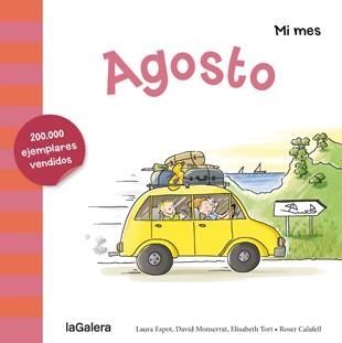 AGOSTO ESTE MES CUMPLO AÑOS (LLETRA CURSIVA) | 9788424655914 | MONTSERRAT,DAVID ESPOT,LAURA TORT,ELISABETH CALAFELL,ROSER