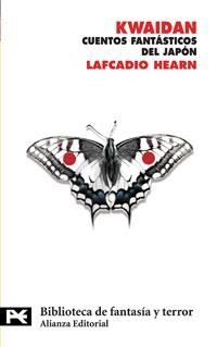 KWAIDAN. CUENTOS FANTASTICOS DEL JAPON | 9788420661575 | HEARN,LAFCADIO