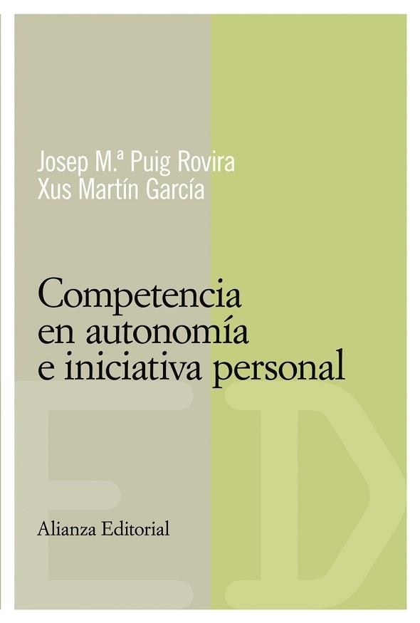 COMPETENCIA EN AUTONOMIA E INICIATIVA PERSONAL | 9788420684116 | PUIG ROVIRA,JOSEP M. MARTIN GARCIA,XUS