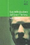 TRIBULACIONS DEL JOVE TORLESS | 9788484378860 | MUSIL,ROBERT