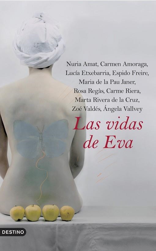 VIDAS DE EVA | 9788423339655 | REGAS,ROSA RIERA,CARME AMORAGA,CARMEN JANER,MARIA DE LA PAU AMAT,NURIA FREIRE,ESPIDO ETXEBARRIA,LUCI