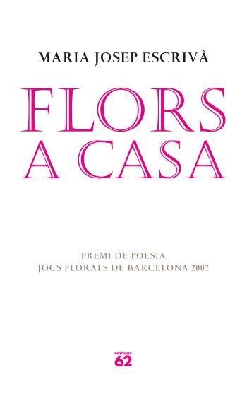 FLORS A CASA | 9788429760583 | ESCRIVA,MARIA JOSEP