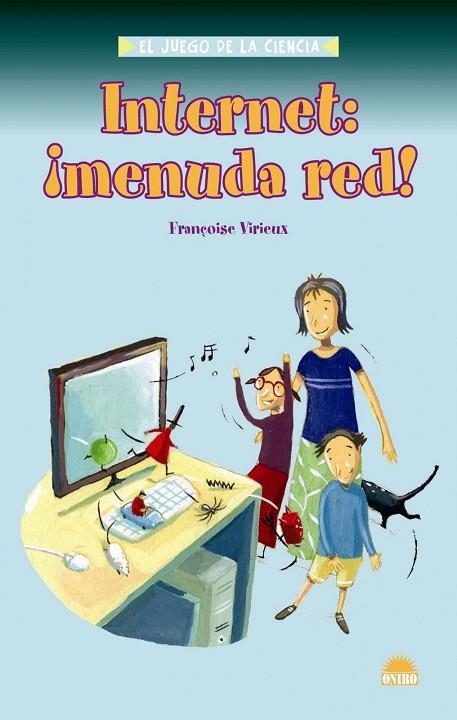 INTERNET: MENUDA RED! | 9788497542999 | VIRIEUX,FRANÇOISE