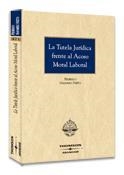 TUTELA JURIDICA FRENTE AL ACOSO MORAL LABORAL | 9788483554241 | NAVARRO NIETO,FEDERICO