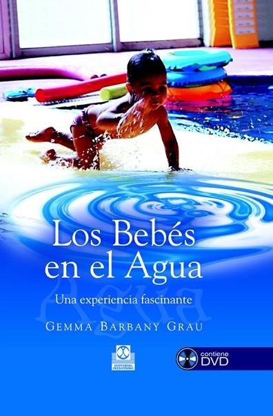 BEBES EN EL AGUA. UNA EXPERIENCIA FASCINANTE | 9788480199292 | BARBANY GRAU,GEMMA