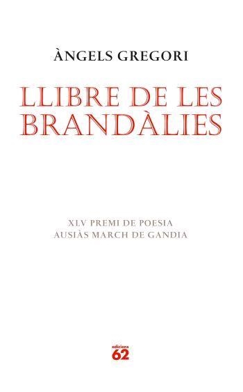 LLIBRE DE LES BRANDALIES | 9788429760514 | GREGORI,ANGELS