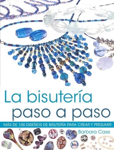 BISUTERIA PASO A PASO | 9788480199582 | CASE,BARBARA