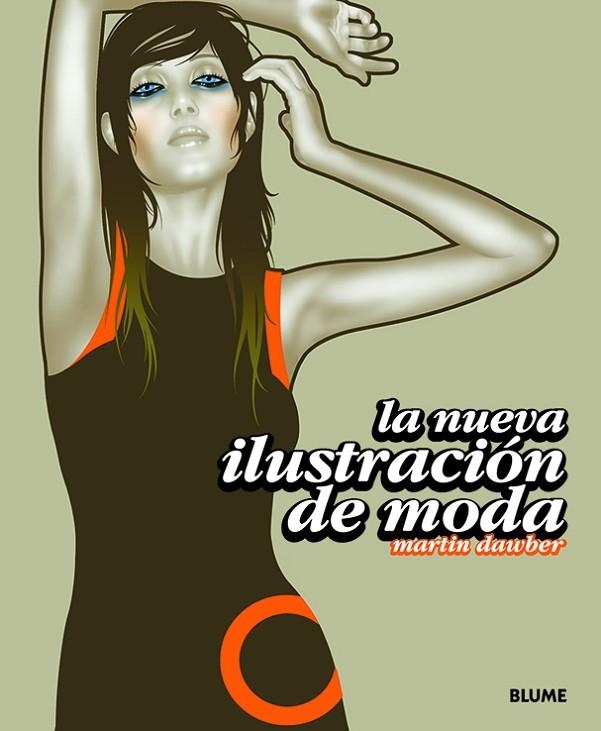 NUEVA ILUSTRACION DE MODA | 9788498011852 | DAWBER,MARTIN