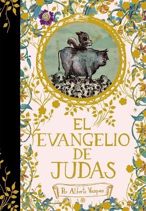 EVANGELIO DE JUDAS | 9788496815353 | VAZQUEZ,ALBERTO