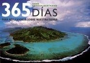 365 DIAS PARA REFLEXIONAR SOBRE NUESTRA TIERRA | 9788497853590 | ARTHUS-BERTRAND,YANN