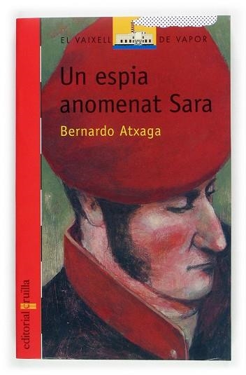 UN ESPIA ANOMENAT SARA | 9788466109536 | ATXAGA,BERNARDO