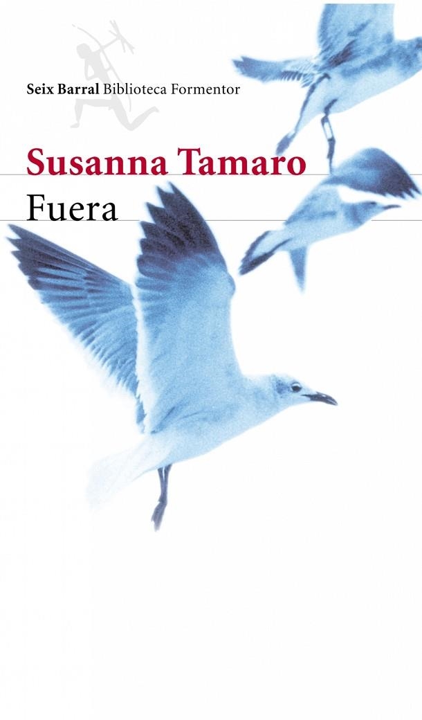 FUERA | 9788432227707 | TAMARO,SUSANNA