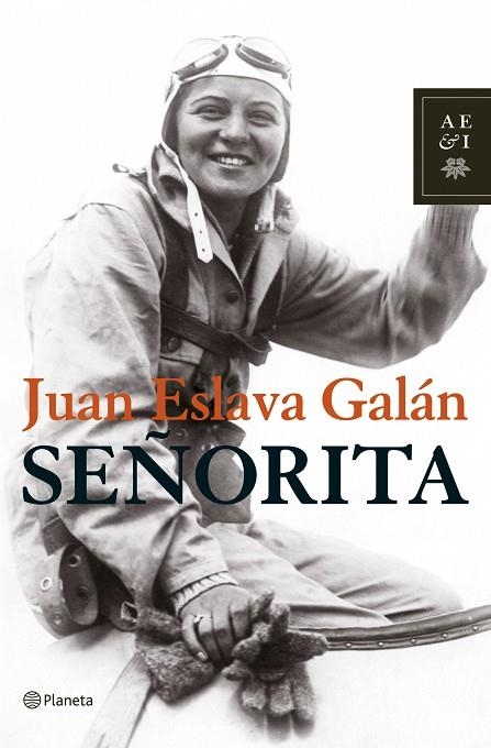 SEÑORITA | 9788408075660 | ESLAVA GALAN,JUAN