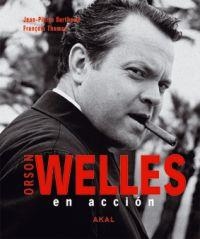 ORSON WELLES EN ACCION | 9788446027508 | THOMAS,FRANCES BERTHOME,JEAN-PIERRE