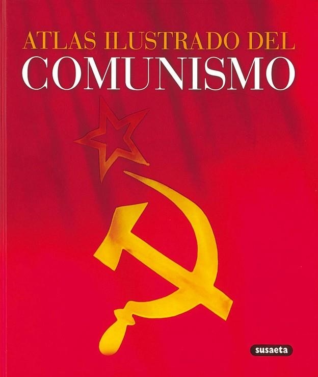 ATLAS ILUSTRADO DEL COMUNISMO | 9788430551927 | ANDRES,JESUS DE FLORES,MARCELLO