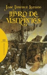 LIBRO DE VISITANTES | 9788474908879 | JIMENEZ LOZANO,JOSE