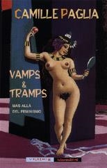 VAMPS & TRAMPS MAS ALLA DEL FEMINISMO | 9788477023487 | PAGLIA,CAMILLE