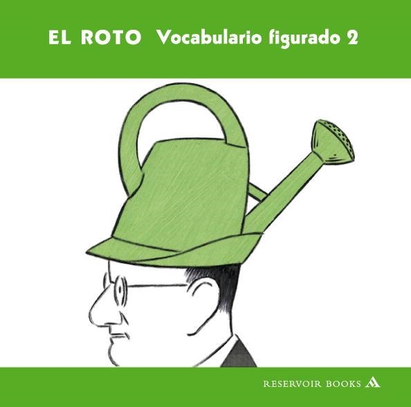 VOCABULARIO FIGURADO 2 | 9788439721192 | EL ROTO