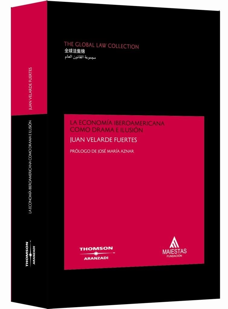 ECONOMIA IBEROAMERICANA COMO DRAMA E ILUSION | 9788483553213 | VELARDE FUERTES,JUAN