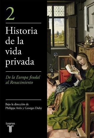 HISTORIA DE LA VIDA PRIVADA 2. LA ALTA EDAD MEDIA | 9788430697915 | DUBY,GEORGES ARIES,PH.