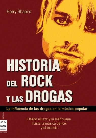 HISTORIA DEL ROCK Y LAS DROGAS | 9788496222656 | SHAPIRO,HARRY