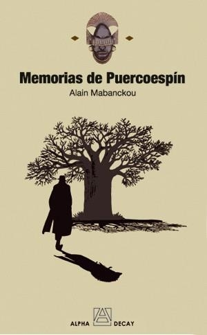 MEMORIAS DE PUERCOESPIN | 9788493586317 | MABANCKOU,ALAIN