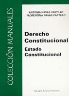 DERECHO CONSTITUCIONAL. ESTADO CONSTITUCIONAL | 9788497726153 | NAVAS CASTILLO,ANTONIA NAVAS CASTILLO,FLORENTINA