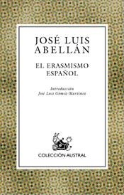 ERASMISMO ESPAÑOL | 9788467016987 | ABELLAN,JOSE LUIS