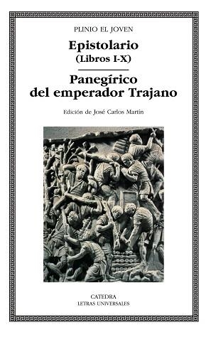 EPISTOLARIO (LIBROS -X) PANEGIRICO DEL EMPERADOR TRAJANO | 9788437624242 | PLINIO EL JOVEN