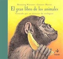 GRAN LIBRO DE LOS ANIMALES | 9788441418486 | WIESNER,HENNING MATTEI,GUNTER