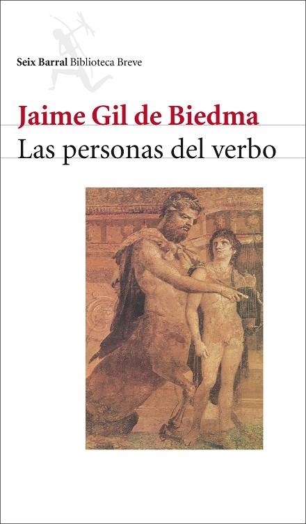 PERSONAS DEL VERBO | 9788432207808 | GIL DE BIEDMA,JAIME