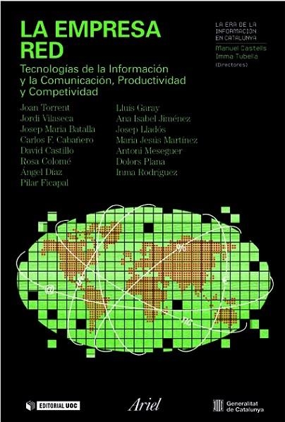 EMPRESA RED. TECNOLOGIAS DE LA INFORMACION Y LA COMUNICACION, PRODUCTIVIDAD Y COMPETITIVIDAD | 9788434442771 | VILASECA,JORDI TORRENT,JOAN