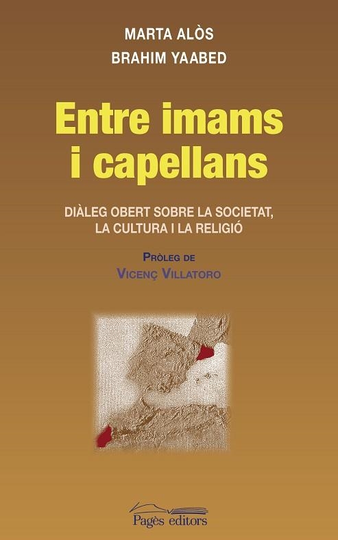 ENTRE IMAMS I CAPELLANS | 9788497795951 | ALOS,MARTA YAABED,BRAHIM