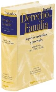 TRATADO DERECHO DE FAMILIA. ASPECTOS SUSTANTIVOS Y PROCESALES  ADAPTADO A LAS LEYES 13/2005 Y 15/2005 | 9788495762191 | GONZALEZ POVEDA,PEDRO GONZALEZ VICENTE,PILAR