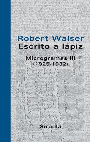 ESCRITO A LAPIZ. MICROGRAMAS 1925-1932 | 9788498411126 | WALSER,ROBERT