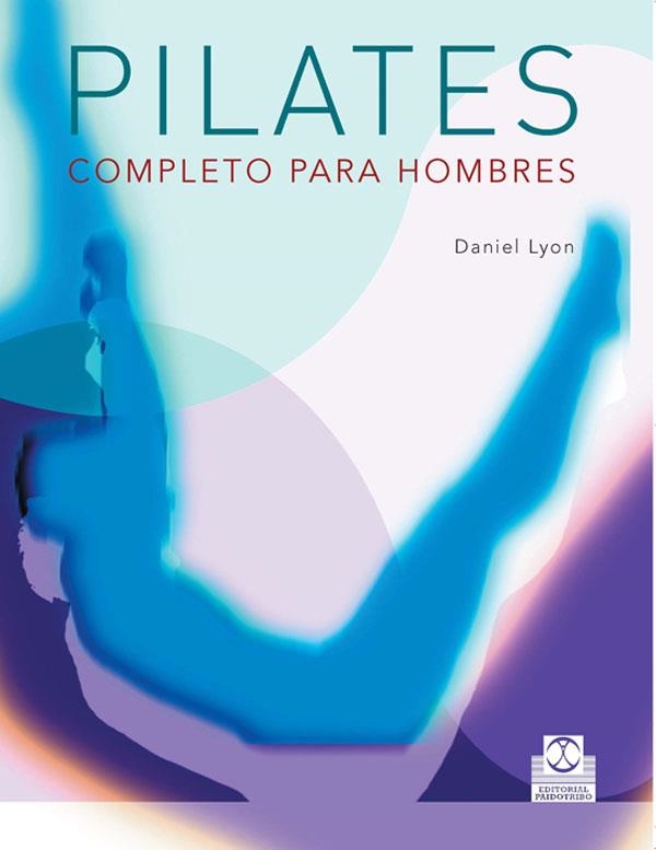 PILATES COMPLETO PARA HOMBRES | 9788480199834 | LYON,DANIEL