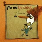 YO NO HE SIDO! | 9788496388826 | VOLTZ,CHRISTIAN