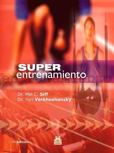 SUPERENTRENAMIENTO | 9788480194655 | VERKHOSHANSKY,YURI SIFF,MEL C.