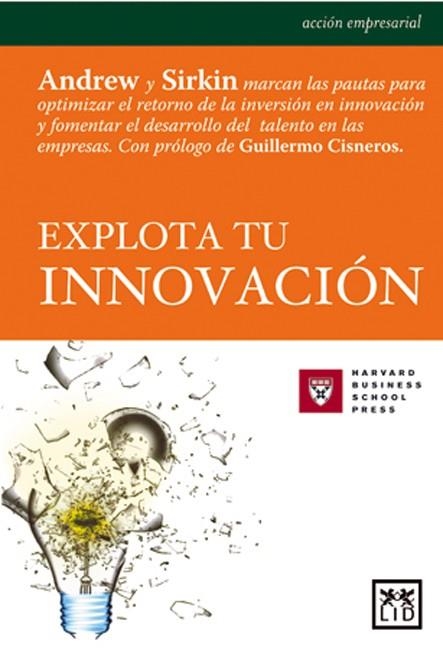 EXPLOTA TU INNOVACION | 9788483560143 | ANDREW,JAMES SIRKIN,HAROLD