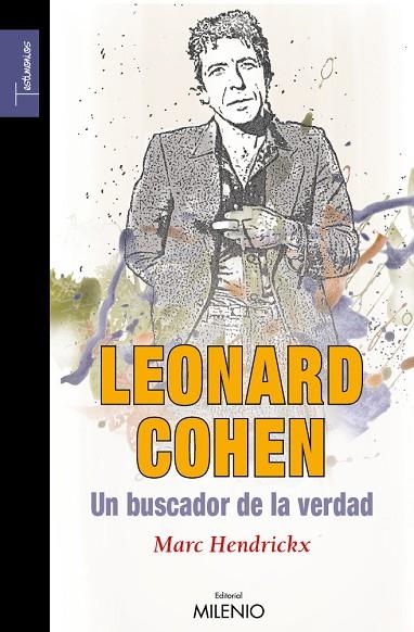 LEONARD COHEN,UN BUSCADOR DE LA VERDAD | 9788497432368 | HENDRICKX,MARC