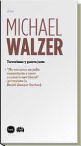 TERRORISMO Y GUERRA JUSTA | 9788496859197 | WALZER,MICHAEL