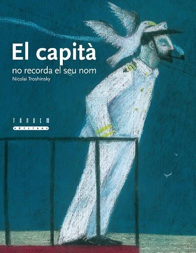 CAPITA NO RECORDA EL SEU NOM | 9788481317671 | TROSHINSKY,NICOLAI