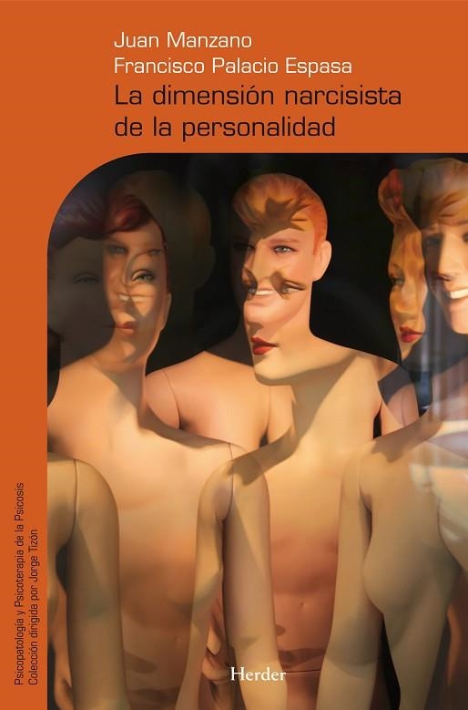 DIMENSION NARCISISTA DE LA PERSONALIDAD | 9788425425431 | MANZANO,JUAN PALACIO ESPASA,FRANCISCO