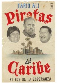 PIRATAS DEL CARIBE. EL EJE DE LA ESPERANZA | 9788496797031 | ALI,TARIQ