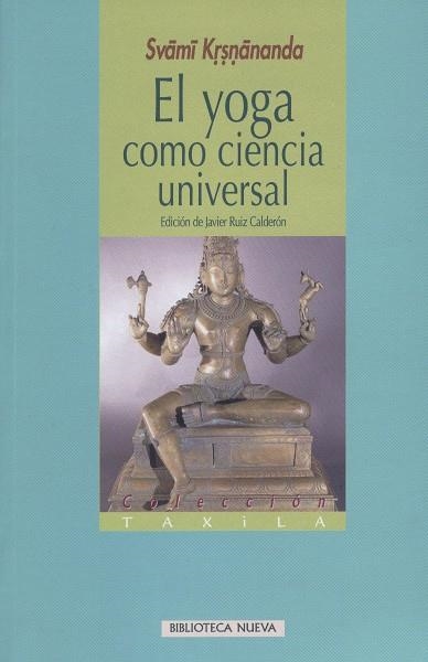 YOGA COMO CIENCIA UNIVERSAL | 9788497425971 | KRSNANANDA SVAMI